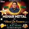 Mehar Mittal De Hansi De Fuvaare Pt-1