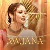 About Awjana Song