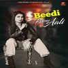 Beedi Peene Aali