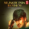 About Mejastic Inda Bandavne Song