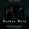 About Raahon Mein Song