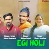 About Egi Holi Song