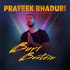 About Buri Baatein Song