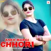 Ankh Margi Chhori