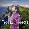 About Yeshu Naasri Song