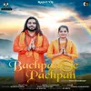 About Bachpan Se Pachpan Song