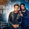 About Black Life Song