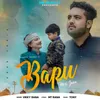 About Bapu Meri Jaan Song