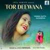 Tor Deewana