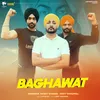 About Baghawat Song