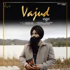 About Vajud Song