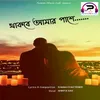 About Thakbe Amar Pashe Song