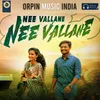 About Nee Vallane Nee Vallane Song