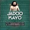 About Jadoo Kayo Song