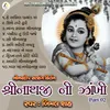 About Shrinathji Ni Zankhi-Nonstop Satsang Kirtan Part 02 Song