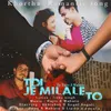 About Toi Je Milale To Song
