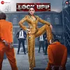 About Lock Upp Theme Song