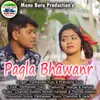About Pagla Bhawanr Song