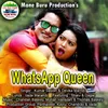 About WhatsApp Queen Song