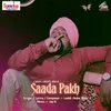 About Saada Pakh Song