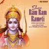 About Shree Ram Ram Rameti Song