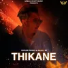 About Thikane Song