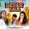 DEVAR KALA