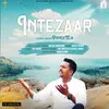 About Intezaar Song