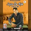 About Sajna De Kole Song