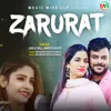 About Zarurat Song
