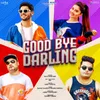 About Good Bye Darling Song