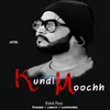 About Kundi Moochh Song