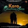 About Kara Shukraa Tera Song