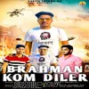 Brahman Kom Diler