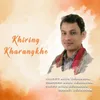 About Khiring Kharangkhe Song