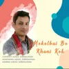 Mokolbai Bo Khani Kok