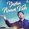 About Yeshu Naam Vich Song