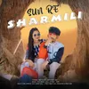 About Sun Re Sharmili Song