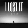 About I Lost It Song