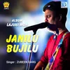 About Janilu Bujilu Song