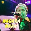About Nagara Naam Song
