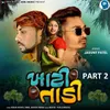 About Khatee Tadi Part 2 Song