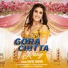 About Gora Chitta Rang Song