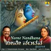 About Neene Nandhana Song