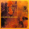 About Colors Of My Life Song