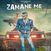 About Zamane Me Song