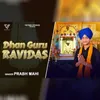 About Dhan Guru Ravidas Song