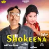 About Shokeena Song