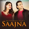 About Saajna Song