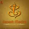 About Ganesh Mantra Song